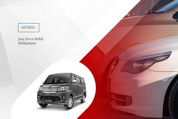 Jasa-Sewa-Mobil-Balikpapan