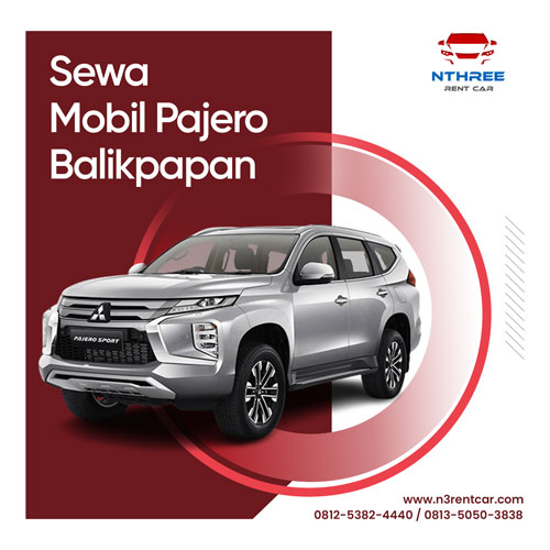 Sewa Mobil Pajero Balikpapan